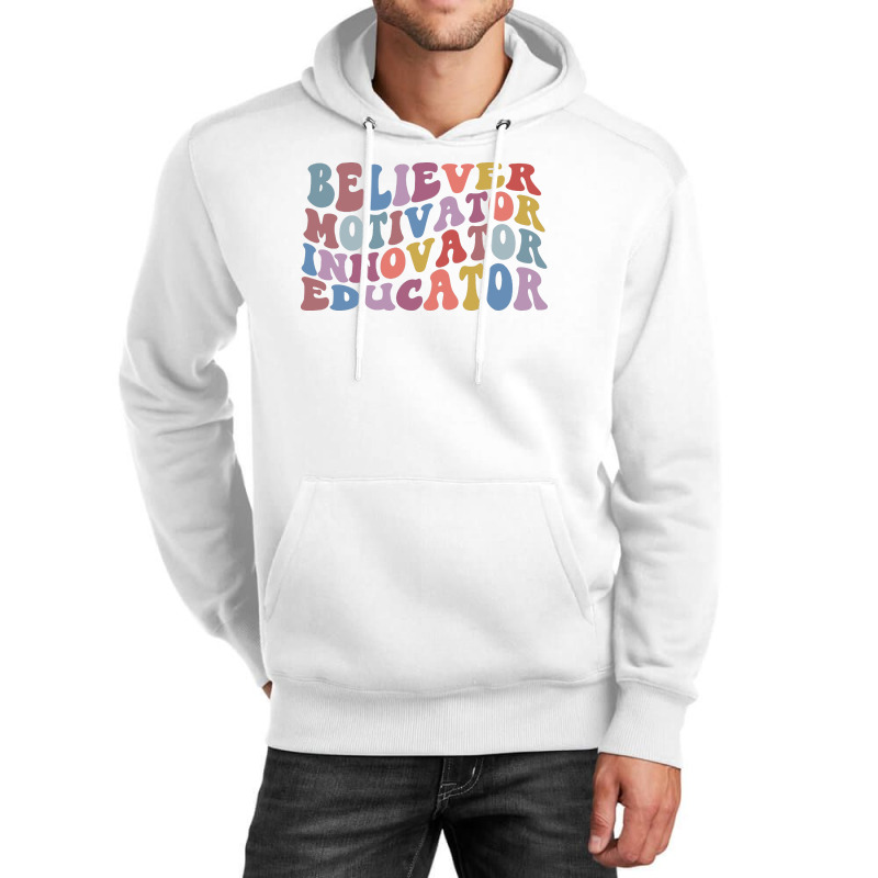 Believer Motivator Innovator Unisex Hoodie by TowerDesigns | Artistshot