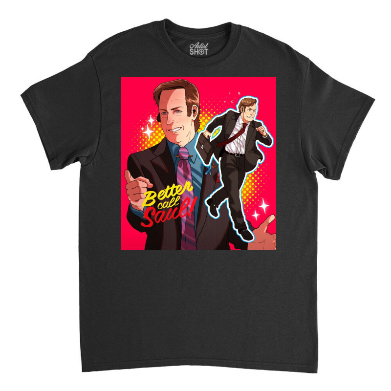 Call Saul Cool Classic T-shirt by edinrei | Artistshot