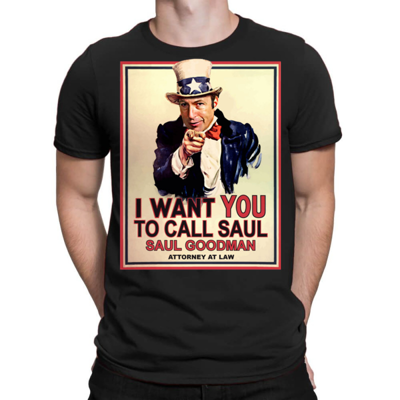 I Want You To Call Saul T-Shirt by edinrei | Artistshot