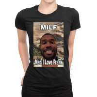 Milf Man I Love Frank Ocean Ladies Fitted T-shirt | Artistshot