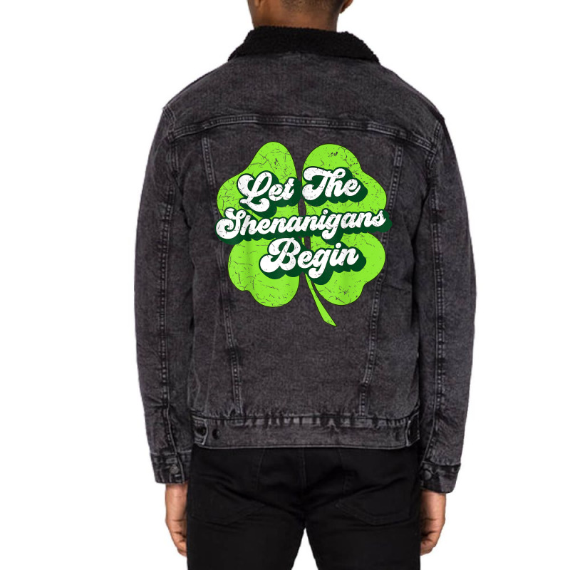 Groovy St Patricks Day Let The Shenanigans Begin W Unisex Sherpa-lined Denim Jacket | Artistshot