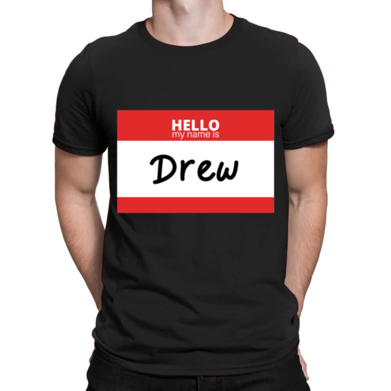 Hello My Name Is Drew Pullover Hoodie T-shirt | Artistshot