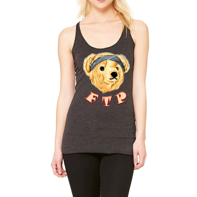 F.t.p Funny Bear Racerback Tank by michaelkcarpenter | Artistshot