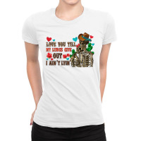 Love You Till My Lungs Give Out I Ain't Lyin' Ladies Fitted T-shirt | Artistshot