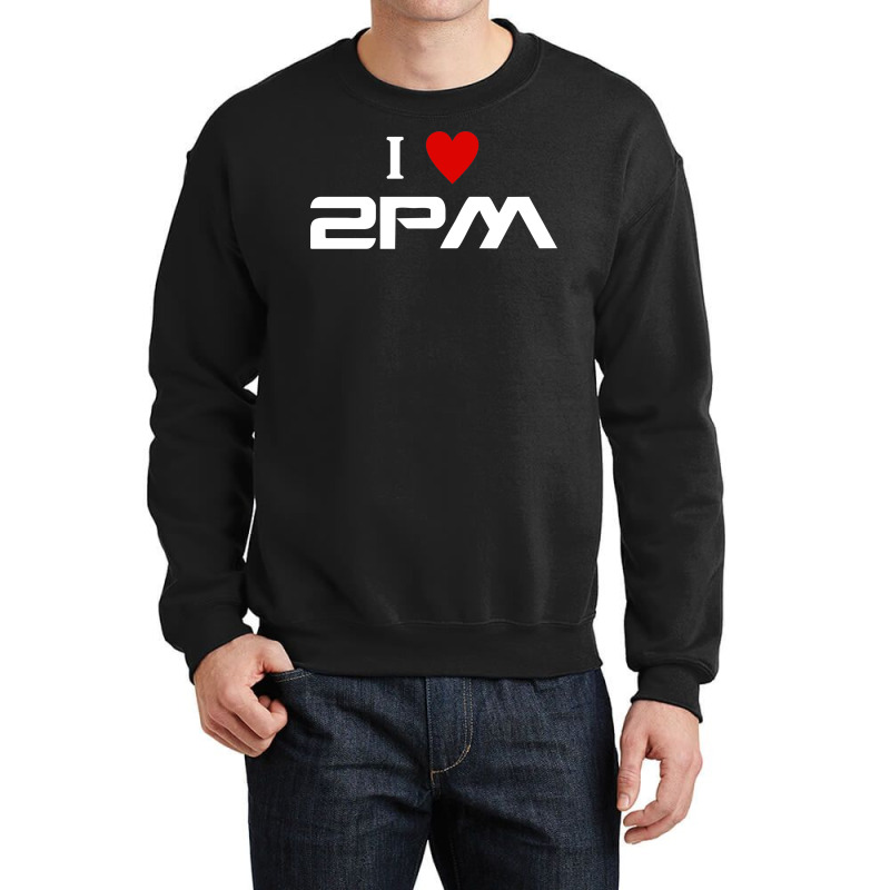 I Love 2pm Crewneck Sweatshirt | Artistshot