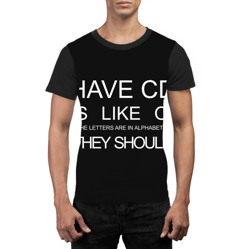 I Have Cdo, It S Like Ocd... Graphic T-shirt | Artistshot