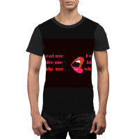 Beat Me Bite Me Whip Me Graphic T-shirt | Artistshot