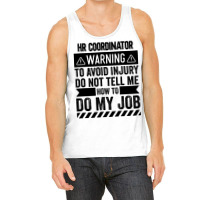 Hr Coordinator Warning Music Tank Top | Artistshot