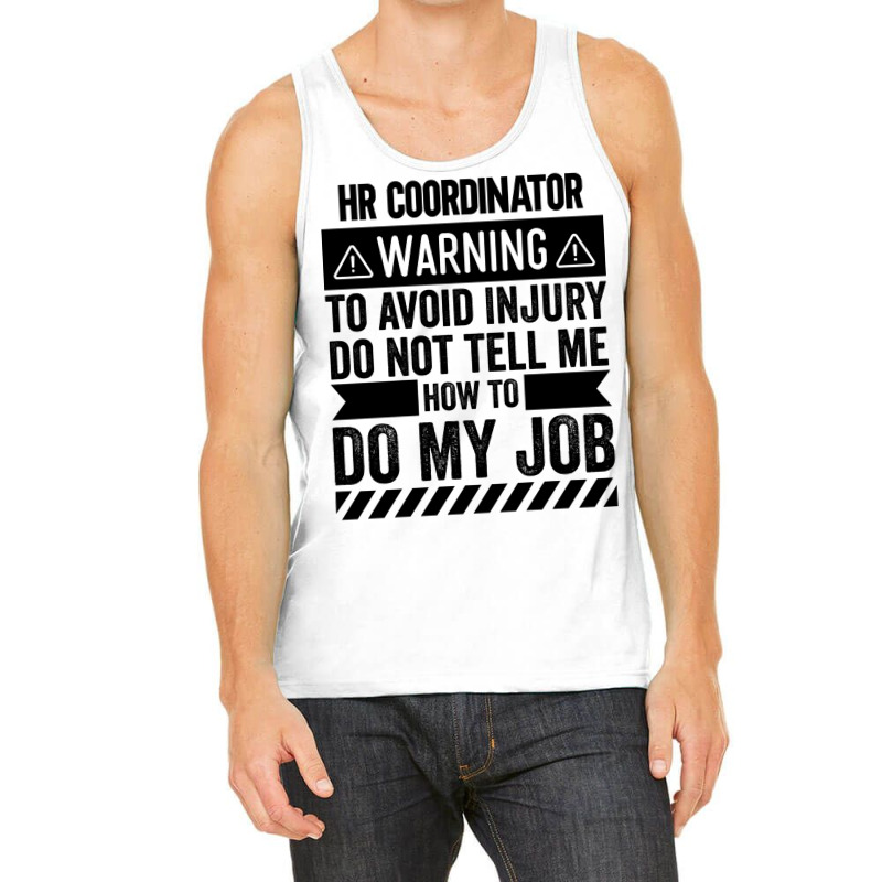 Hr Coordinator Warning Music Tank Top | Artistshot