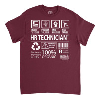 Hr Technician T  Multitasking Certified Job Gift I Classic T-shirt | Artistshot