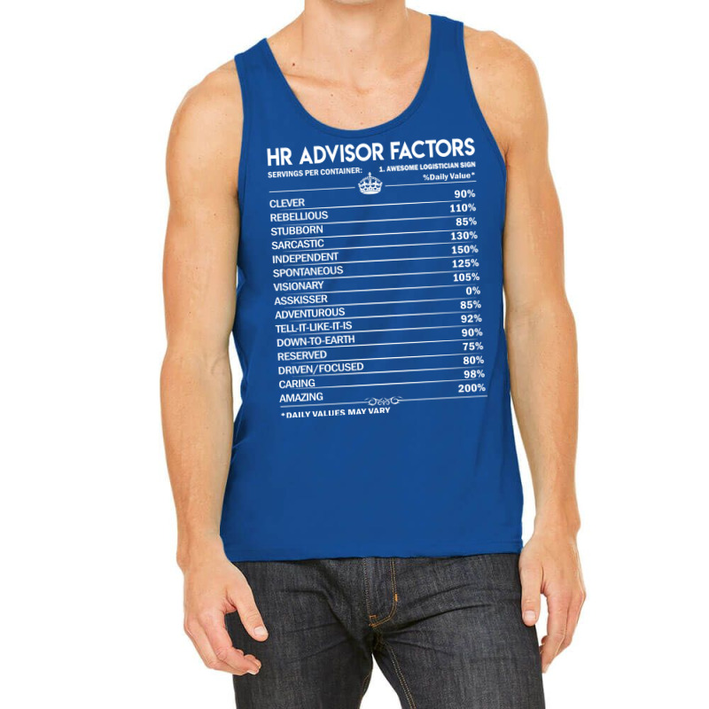 Hr Advisor T  Hr Advisor Factors Daily Gift Item T Tank Top | Artistshot