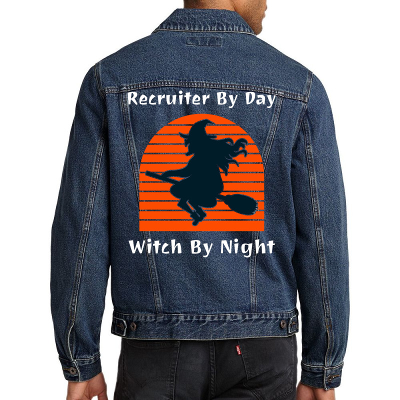 Recruiter By Day Witch By Night Trending Men Denim Jacket by edelinbarhoc | Artistshot