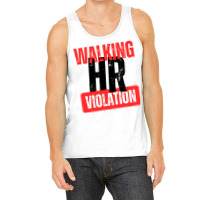 Walking Hr Violation Hipster Tank Top | Artistshot