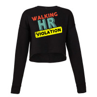 Walking Hr Violation Girl Cropped Sweater | Artistshot