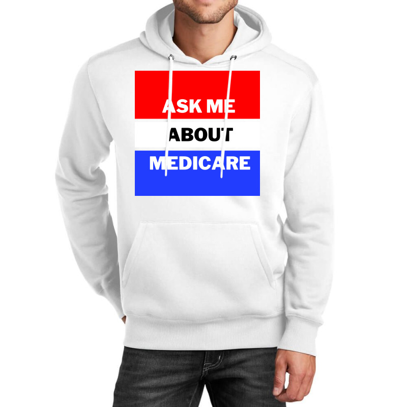 Ask Me About Medicare 80s (1) Unisex Hoodie by aclanddarmeno | Artistshot