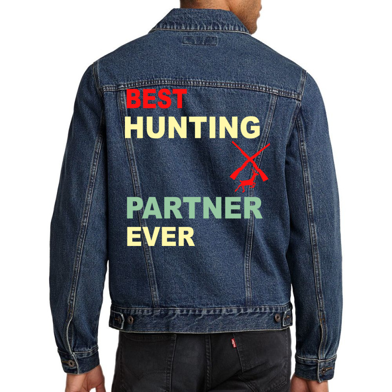 Best Hunting Partner Ever Trending Men Denim Jacket | Artistshot