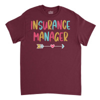 Insurance Manager Fun Casual Boho Design (1) Classic T-shirt | Artistshot