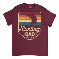 Hunting Dad Est 2023 New Dad Hunting Fan Humor Classic T-shirt | Artistshot