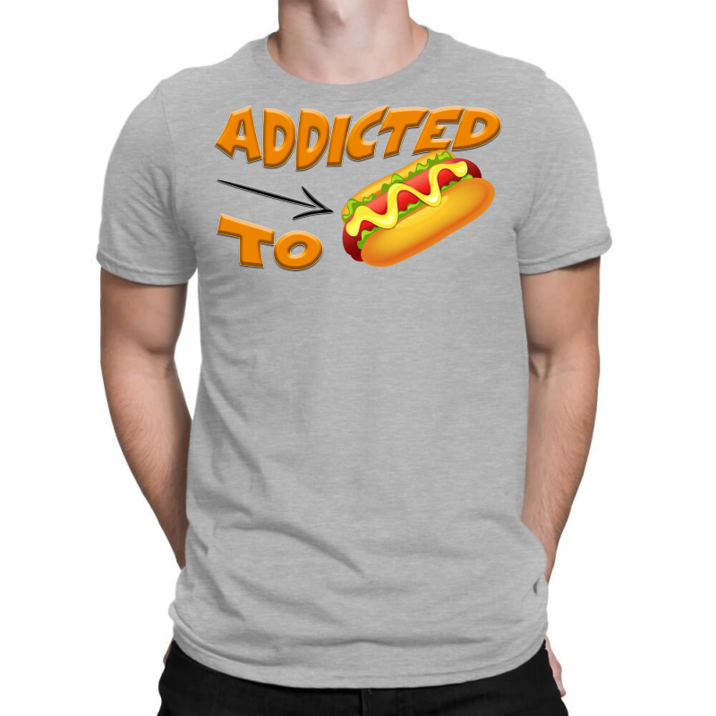 Addicted To Hot Dogs Green T-shirt | Artistshot