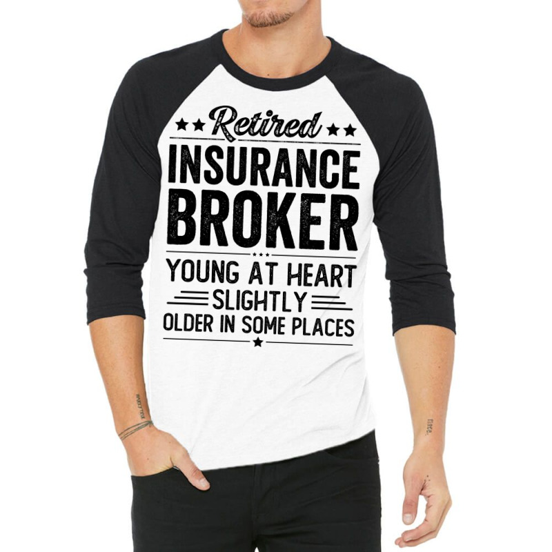 Retired Insurance Broker Love (1) 3/4 Sleeve Shirt | Artistshot