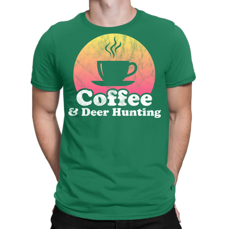 Coffee And Deer Hunting Hippie T-Shirt by vulumagelsyh | Artistshot