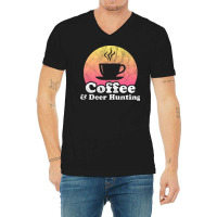 Coffee And Deer Hunting Hippie V-neck Tee | Artistshot