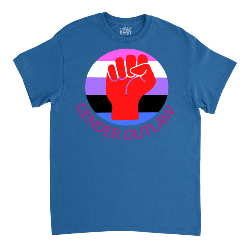 Gender Fluid Activist Gender Outlaw Classic T-shirt | Artistshot