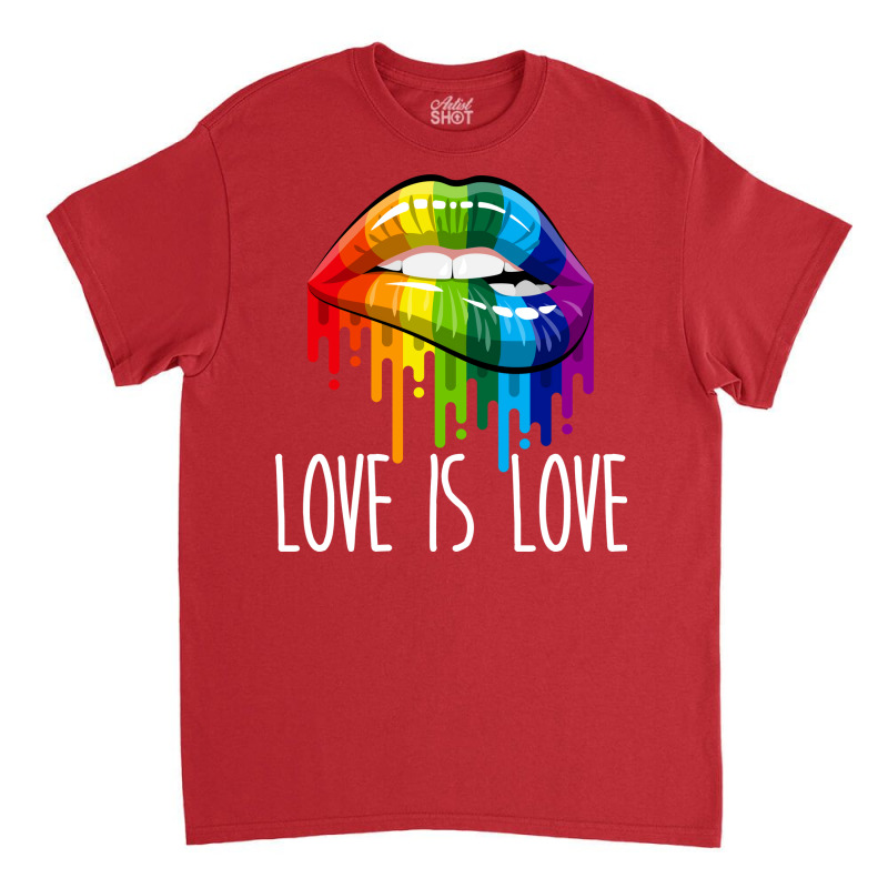 Love Is Love Rainbow Lips Lgbt Gay Lesbian Pride S Classic T-shirt | Artistshot