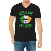 St Patricks Day - Kiss Me Im Irish V-neck Tee | Artistshot