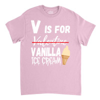 Vanilla Flavor Ice Cream Valentines Day 2023 Gelat Classic T-shirt | Artistshot