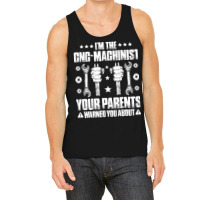 Cnc Machinist Cnc Operator Cnc Machine Summer Tank Top | Artistshot