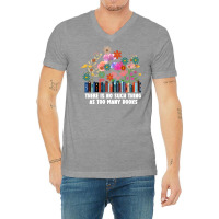 There Is No Such Thing As Too Many Books Travel V-neck Tee | Artistshot