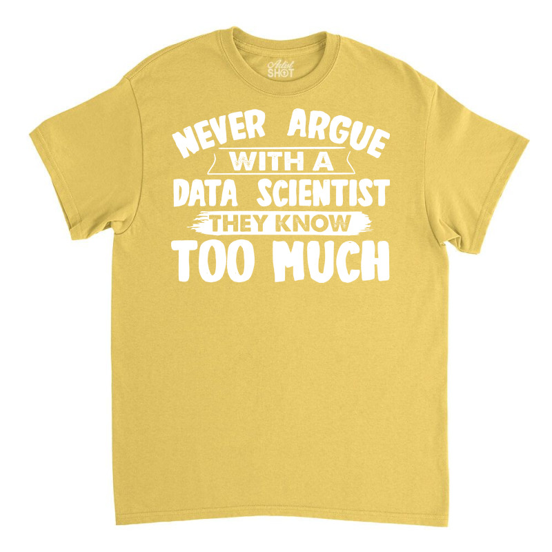 Funny Data Scientist Summer Classic T-shirt | Artistshot