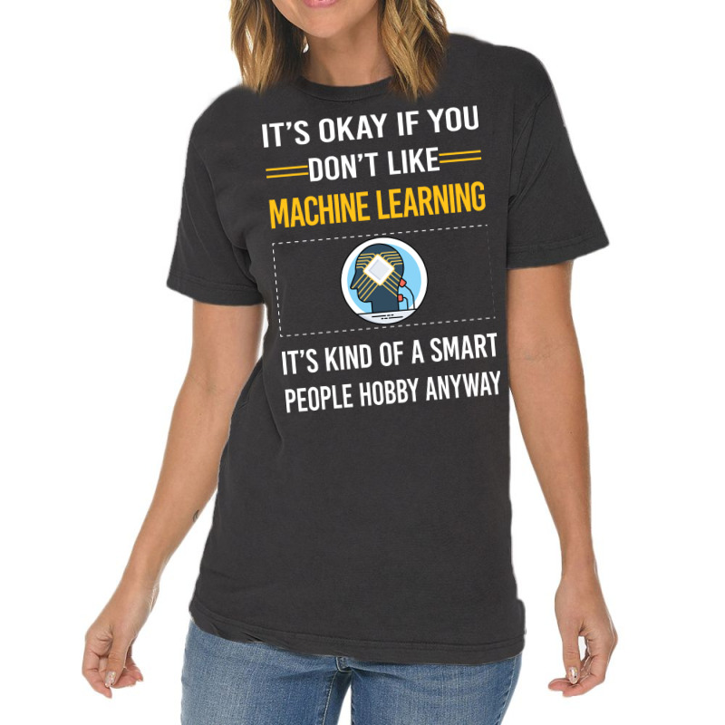 Funny Smart People Machine Learning Blue Vintage T-shirt | Artistshot