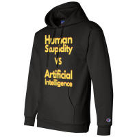 Human Stupidity Vs Artificial Intelligence Stars Champion Hoodie | Artistshot