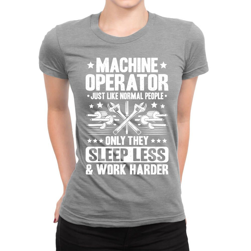 Machine Operator Cnc Machinist Cnc Operator Quote Ladies Fitted T-Shirt by zuldogmallm | Artistshot