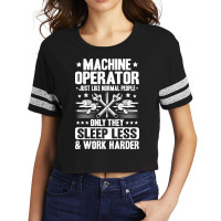 Machine Operator Cnc Machinist Cnc Operator Quote Scorecard Crop Tee | Artistshot