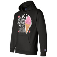 Ice Cream Can Solve Everything Love Champion Hoodie | Artistshot