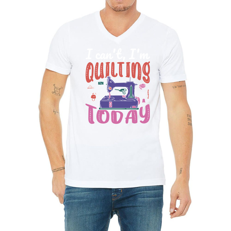 Im Quilting Today Aesthetic V-neck Tee | Artistshot