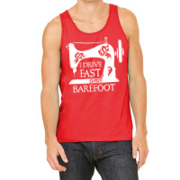 I Drive Fast And Barefoot Sewing Hipster Tank Top | Artistshot