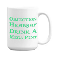 Objection Hearsay Boy 15 Oz Coffee Mug | Artistshot