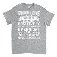 Machining Production Machinist Stars Classic T-shirt | Artistshot