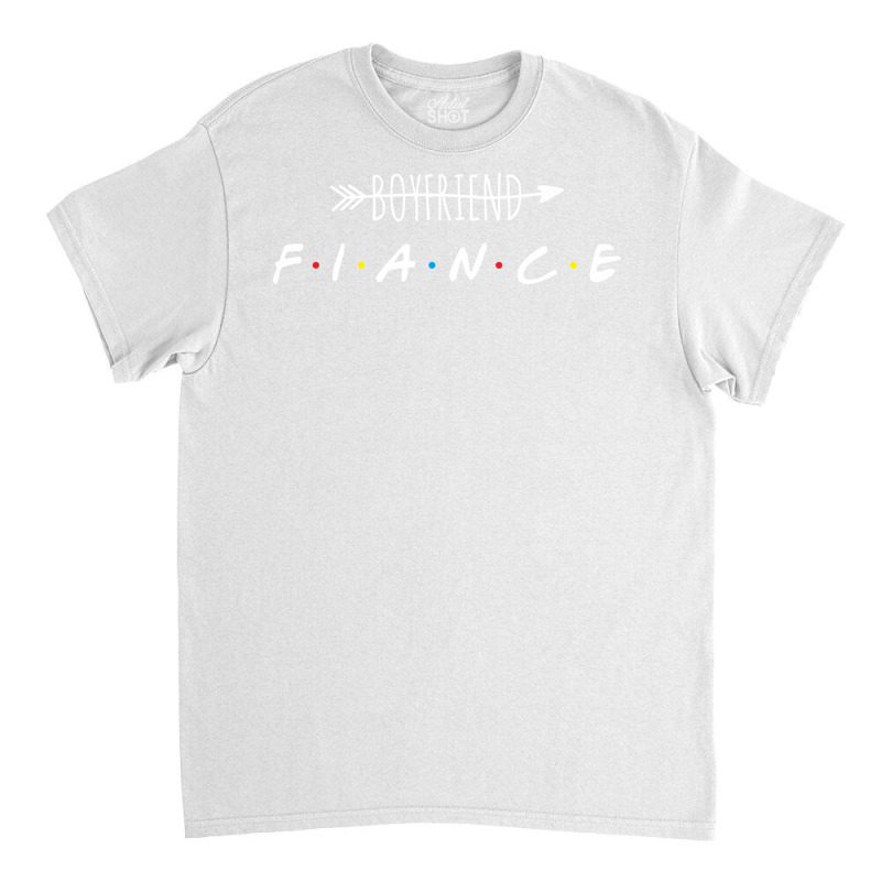 Boyfriend No Fiance Yes Blue Classic T-shirt | Artistshot