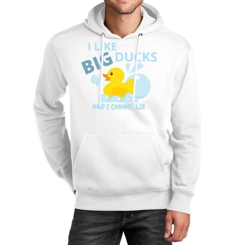 I Like Big Ducksand I Cannot Lie Humor Unisex Hoodie | Artistshot