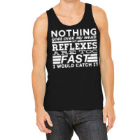 Nothing Goes Over My Head Tank Top | Artistshot