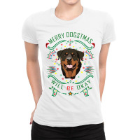 Merry Dogstmas Will Be Okay Merry Christmas, Funny Ladies Fitted T-shirt | Artistshot