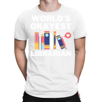 Worlds Okayest And Best Librarian Travel T-shirt | Artistshot