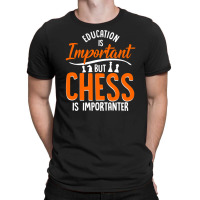 Chess Checkerboard Gift For Board Game Friends The T-shirt | Artistshot