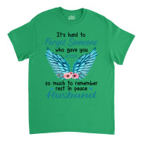 Rest In Peace Husband Humor Classic T-shirt | Artistshot