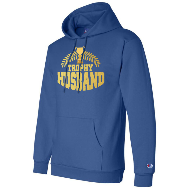 Cute Funny Trophy Husband Proud Wife Blue Champion Hoodie by etlglein1 | Artistshot